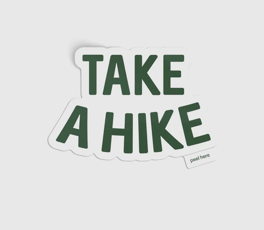 “Take A Hike” Sticker